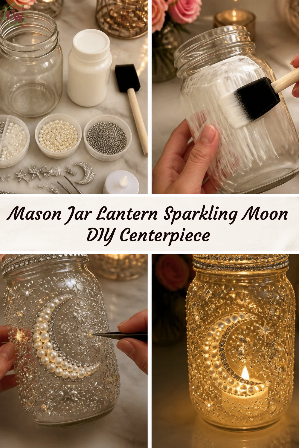 Mason Jar Lantern Sparkling Moon DIY Centerpiece