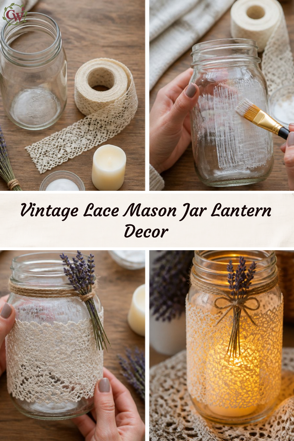 Vintage Lace Mason Jar Lantern Decor